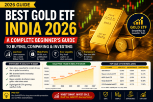 Best Gold ETF India 2026 beginner investment guide with gold bars, ETF comparison chart, and gold price growth infographic